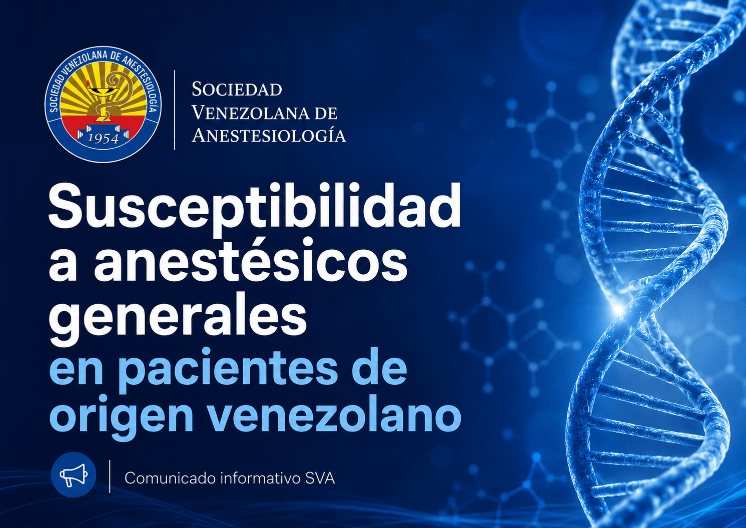SUSCEPTIBILIDAD ANESTESICOS GENERALES PCTES ORIGEN VENEZOLANO MUTACION GENETICA